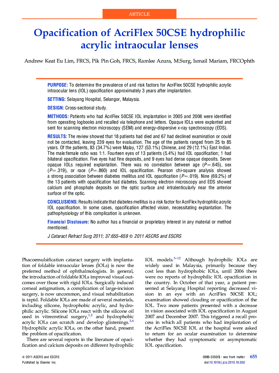 Opacification of AcriFlex 50CSE hydrophilic acrylic intraocular lenses