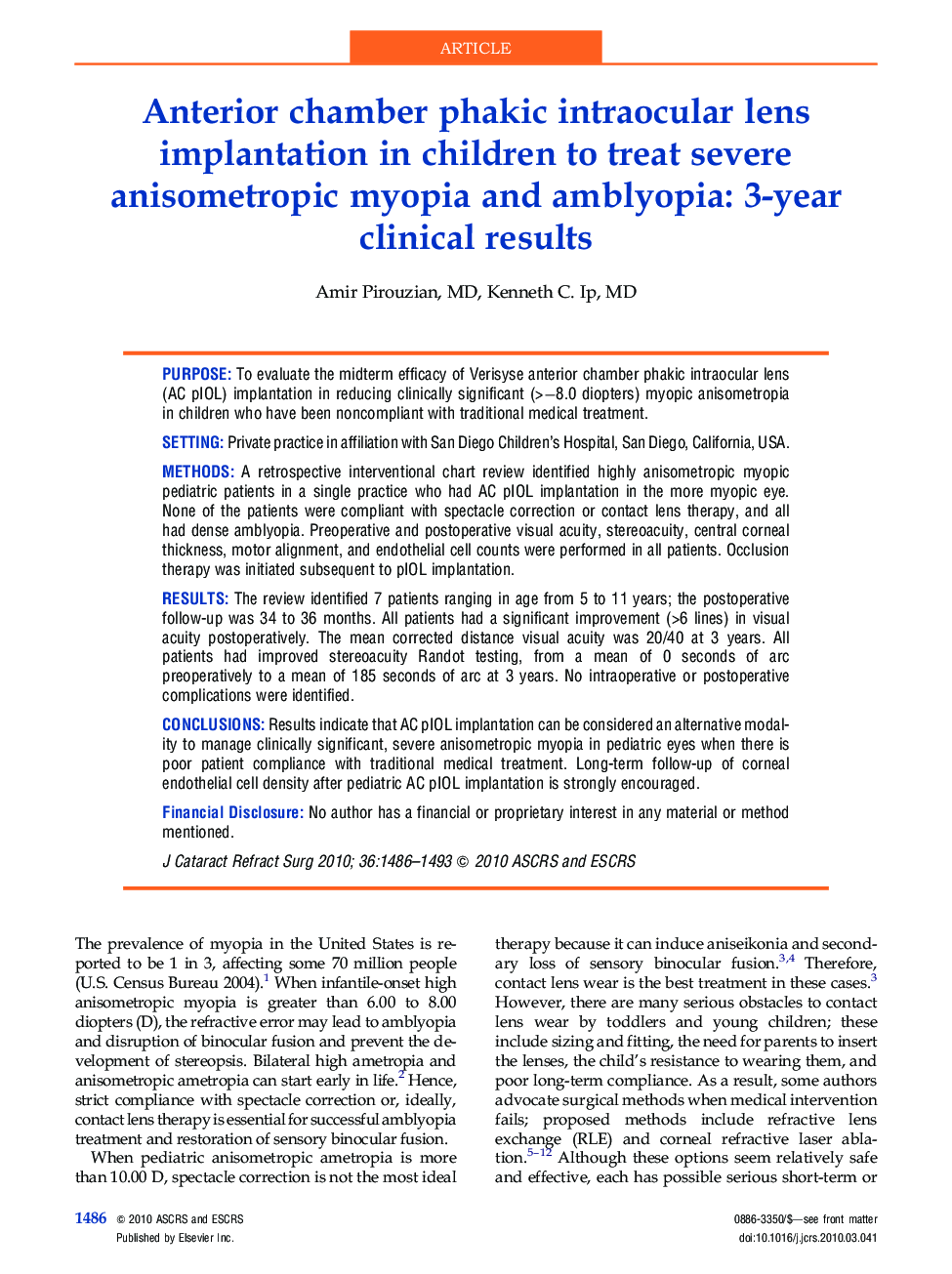Anterior chamber phakic intraocular lens implantation in children to treat severe anisometropic myopia and amblyopia: 3-year clinical results