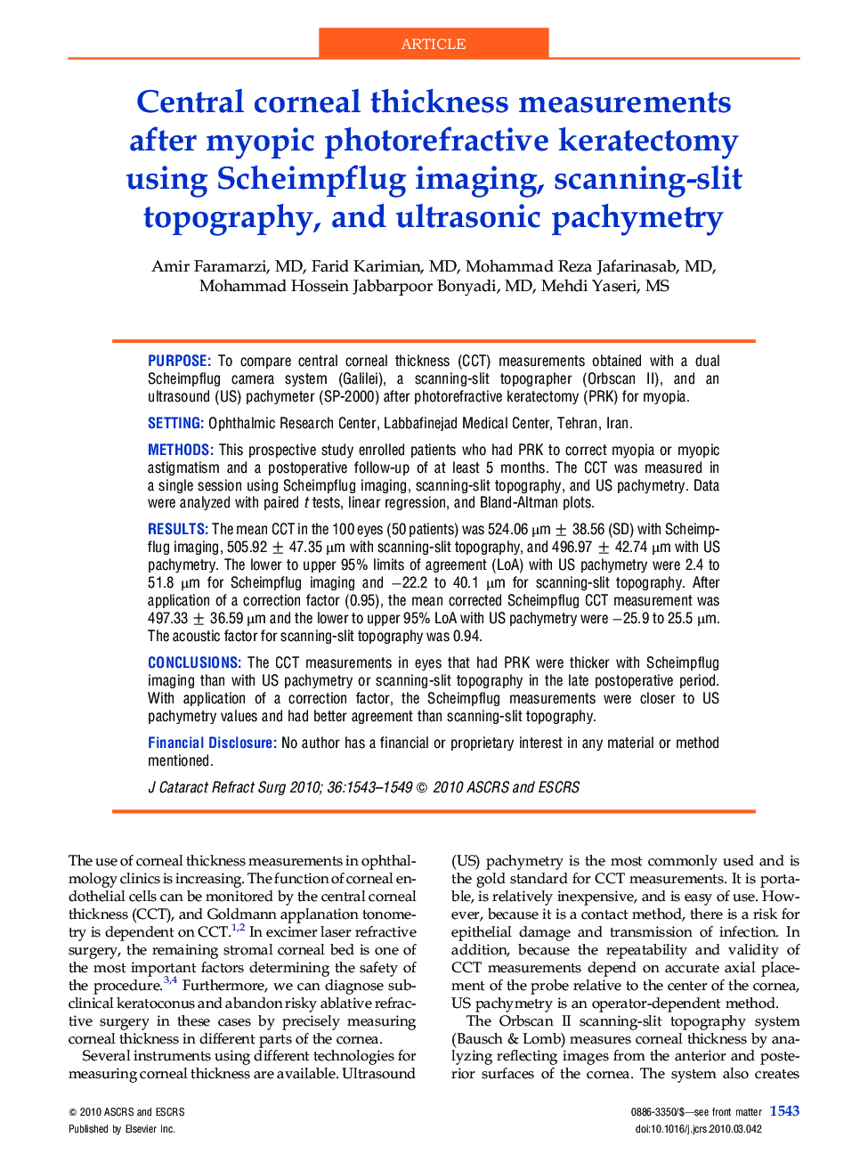 Central corneal thickness measurements after myopic photorefractive keratectomy using Scheimpflug imaging, scanning-slit topography, and ultrasonic pachymetry