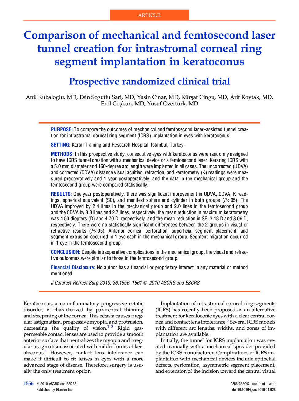 Comparison of mechanical and femtosecond laser tunnel creation for intrastromal corneal ring segment implantation in keratoconus