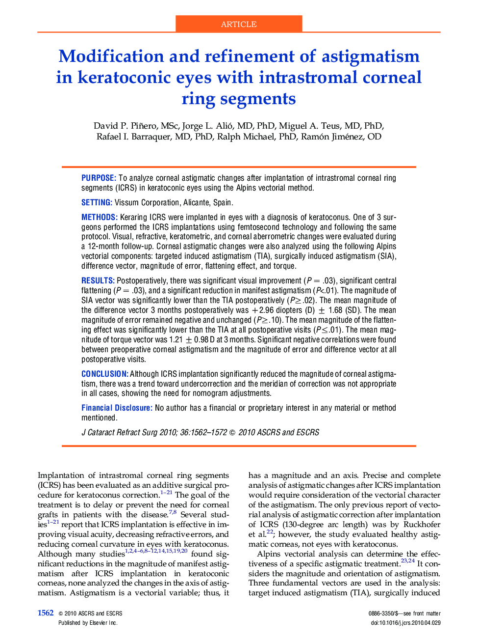 Modification and refinement of astigmatism in keratoconic eyes with intrastromal corneal ring segments
