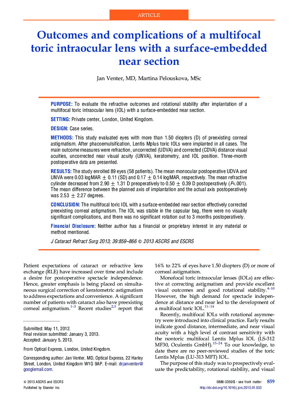 Outcomes and complications of a multifocal toric intraocular lens with a surface-embedded near section