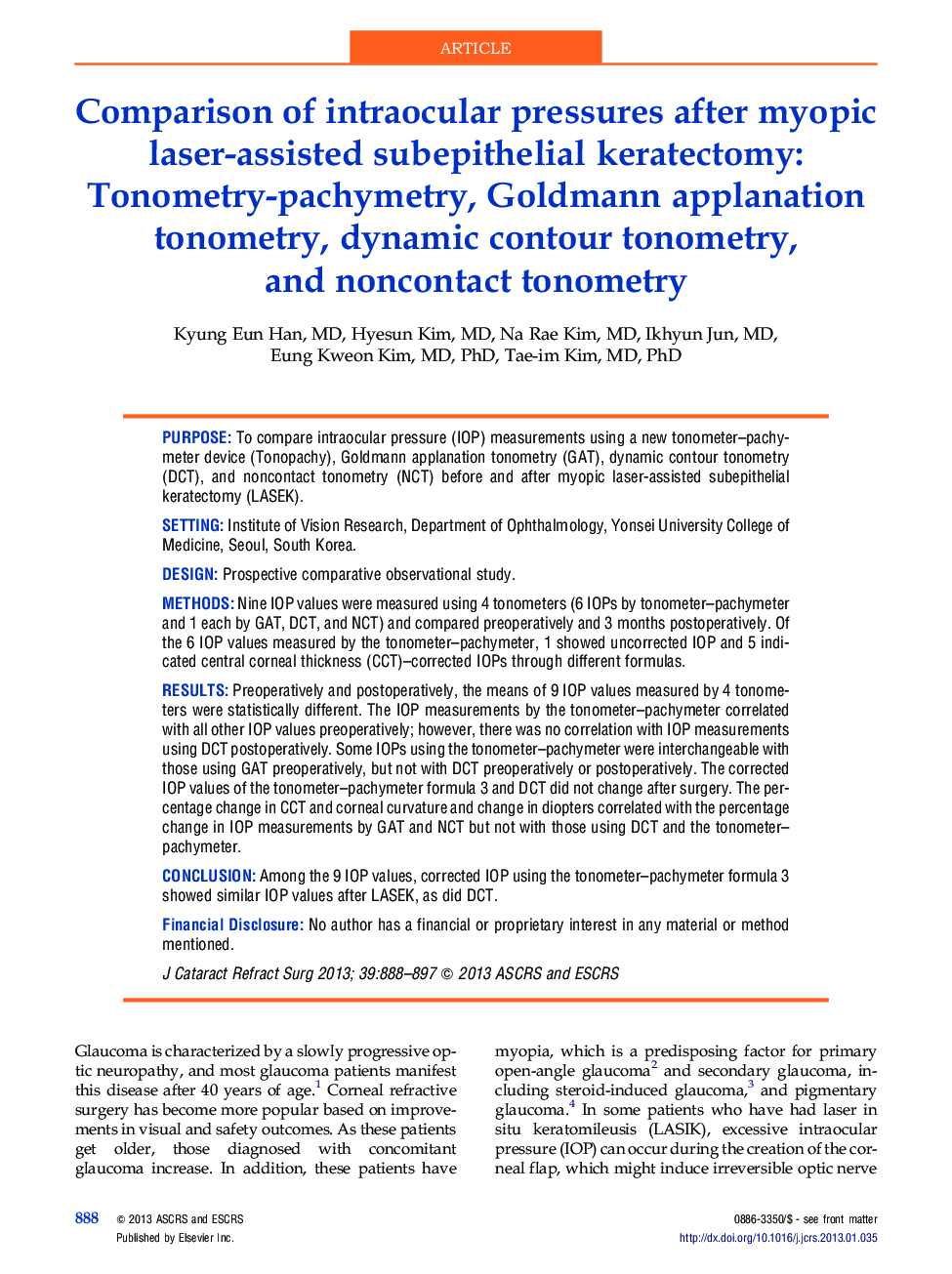 Comparison of intraocular pressures after myopic laser-assisted subepithelial keratectomy: Tonometry-pachymetry, Goldmann applanation tonometry, dynamic contour tonometry, and noncontact tonometry 