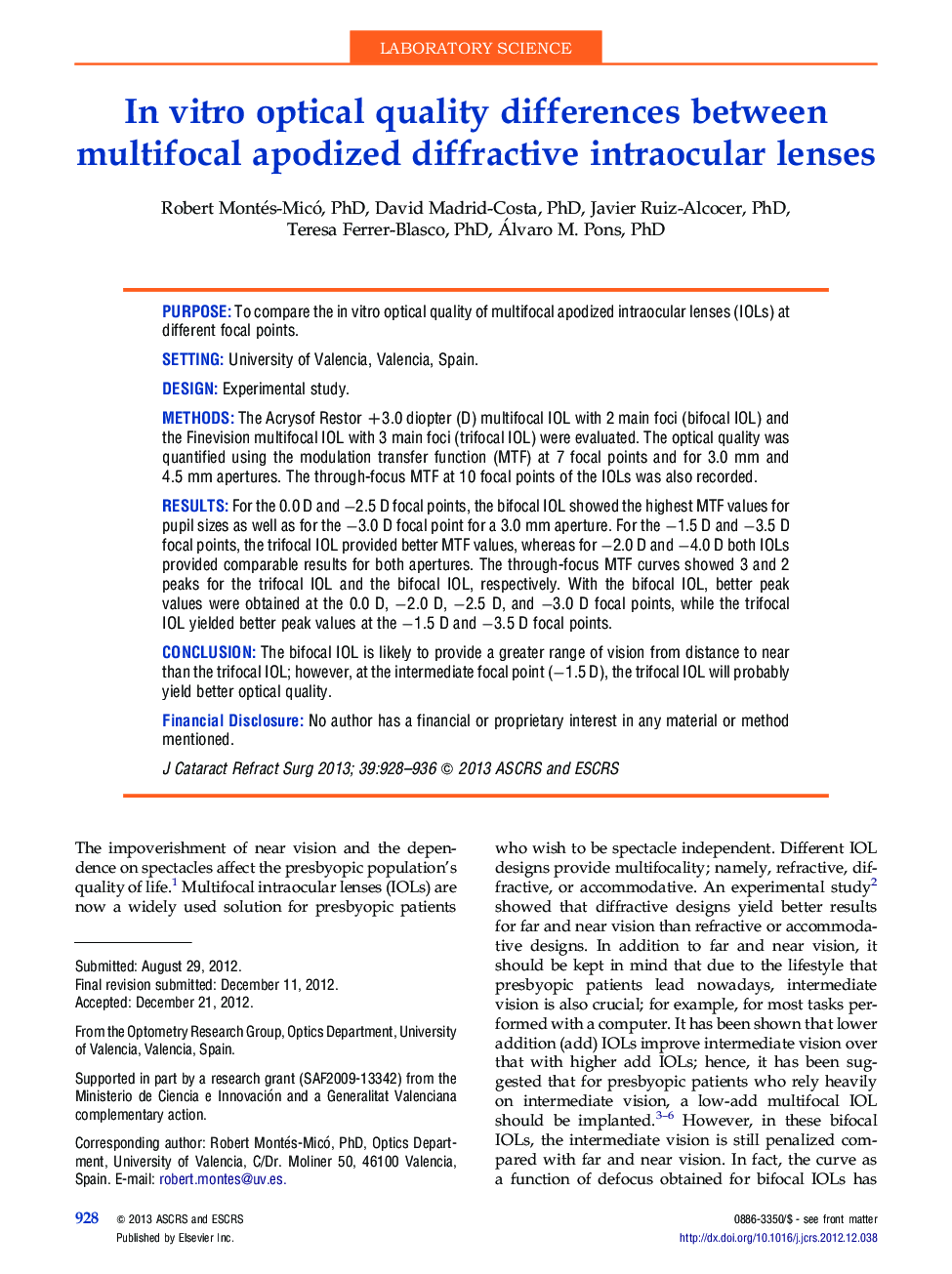 In vitro optical quality differences between multifocal apodized diffractive intraocular lenses 