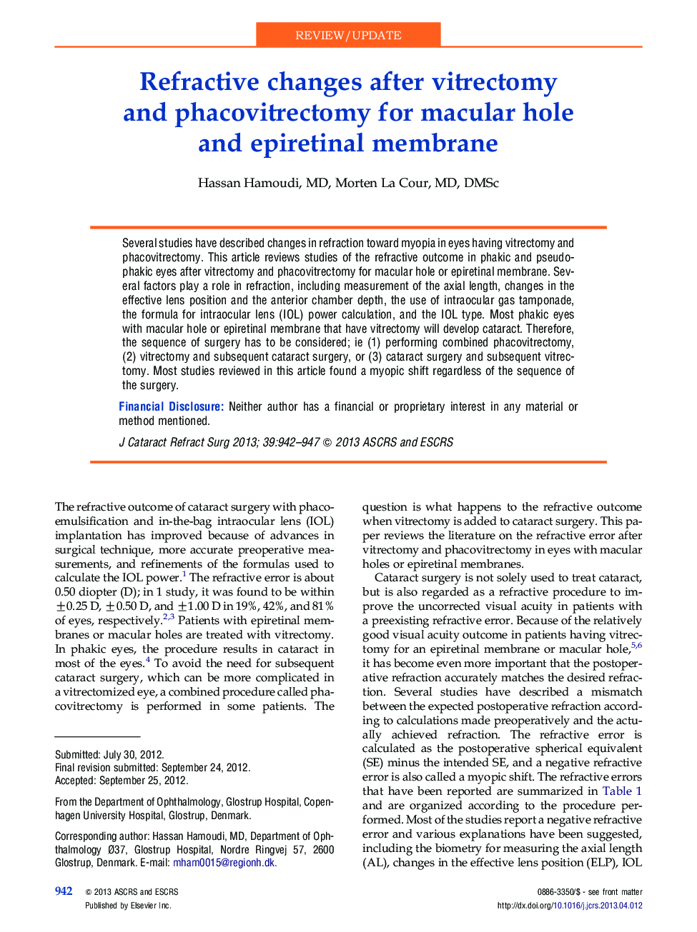 Refractive changes after vitrectomy and phacovitrectomy for macular hole and epiretinal membrane