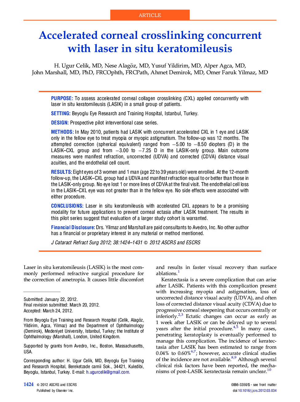Accelerated corneal crosslinking concurrent with laser in situ keratomileusis 