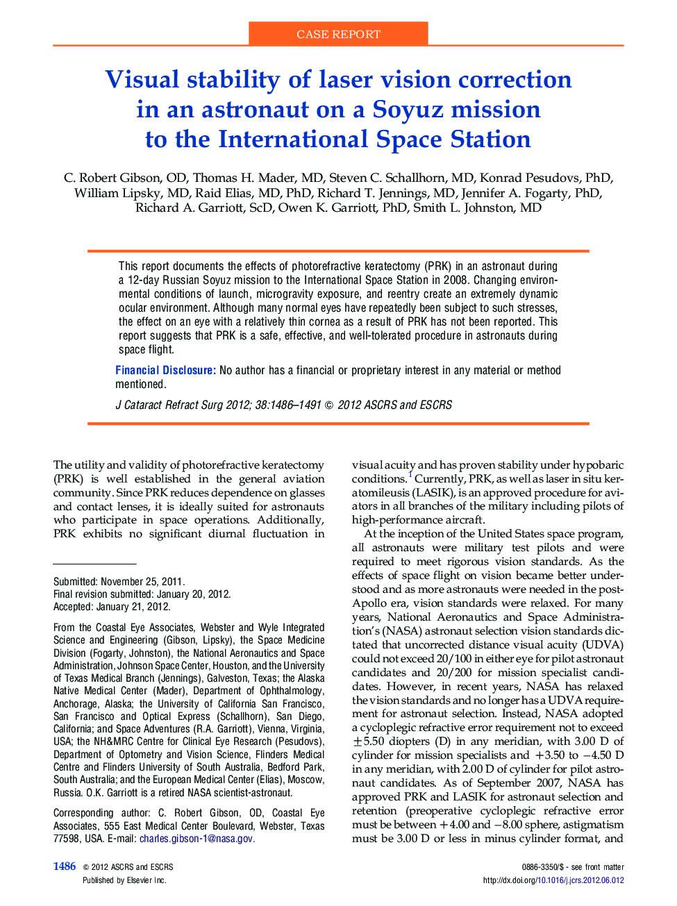Visual stability of laser vision correction in an astronaut on a Soyuz mission to the International Space Station