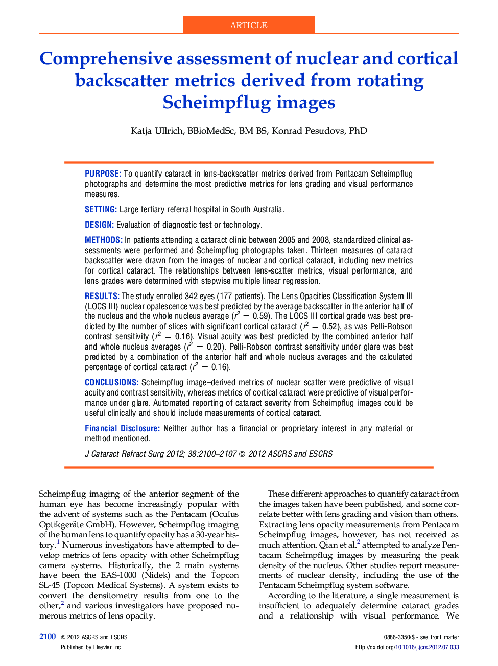 Comprehensive assessment of nuclear and cortical backscatter metrics derived from rotating Scheimpflug images 