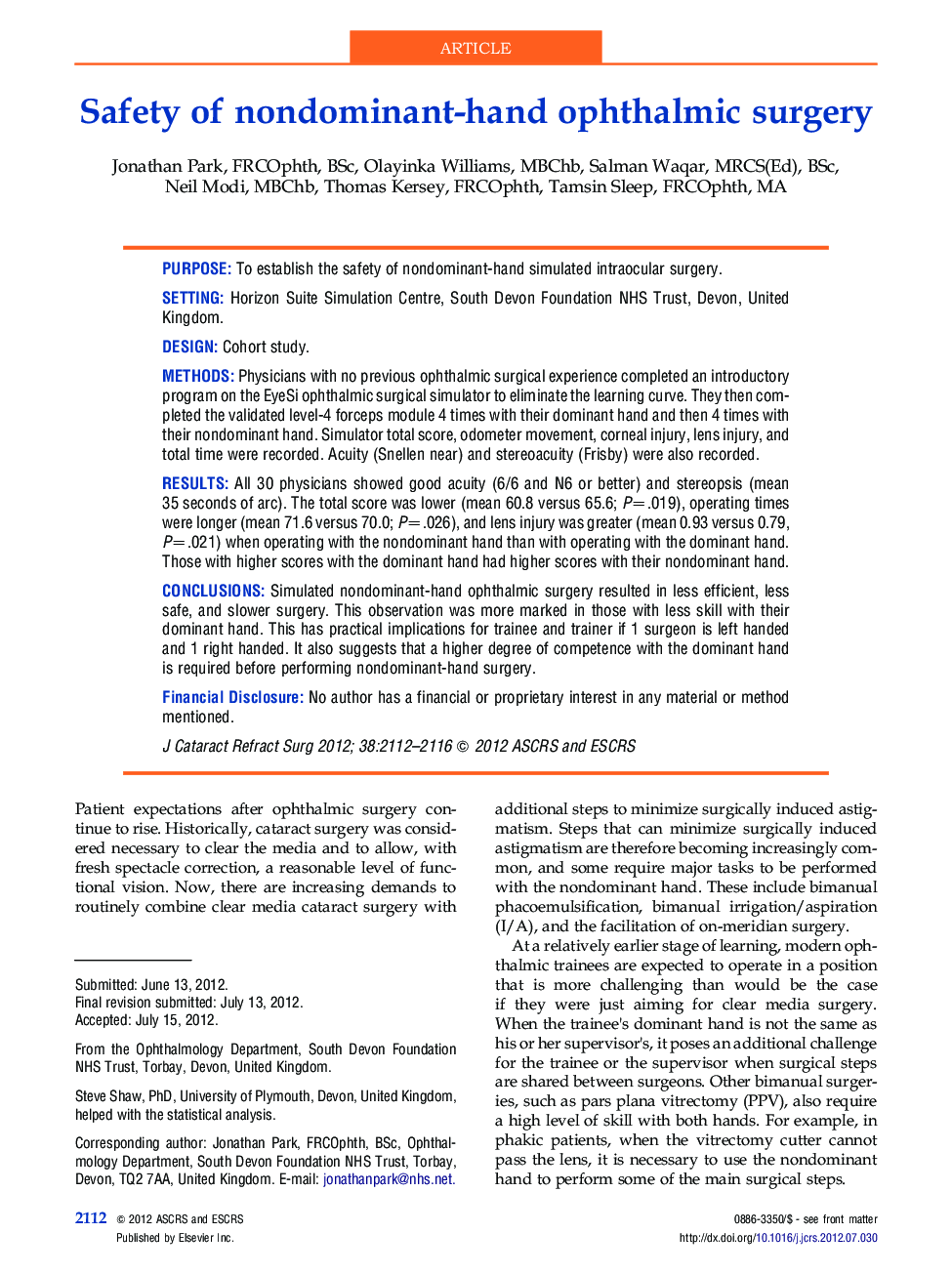 Safety of nondominant-hand ophthalmic surgery 