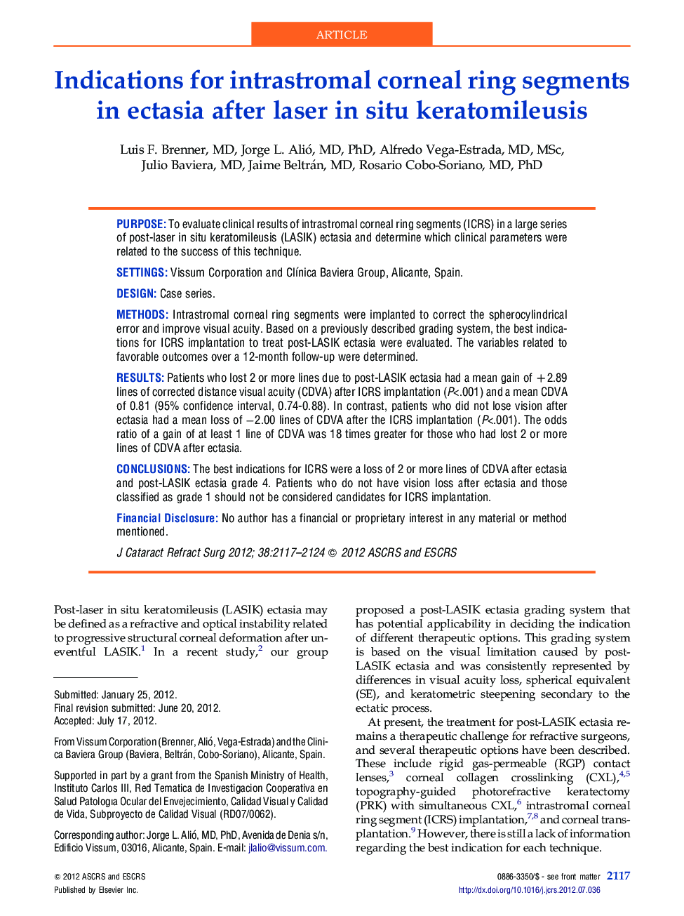 Indications for intrastromal corneal ring segments in ectasia after laser in situ keratomileusis 