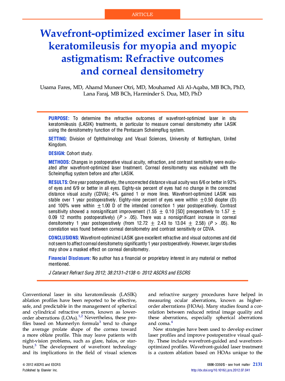 Wavefront-optimized excimer laser in situ keratomileusis for myopia and myopic astigmatism: Refractive outcomes and corneal densitometry
