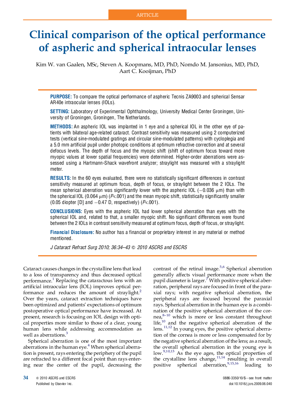 عکس صفحه اول مقاله: Clinical comparison of the optical performance of aspheric and spherical intraocular lenses Clinical comparison of the optical performance of aspheric and spherical intraocular lenses