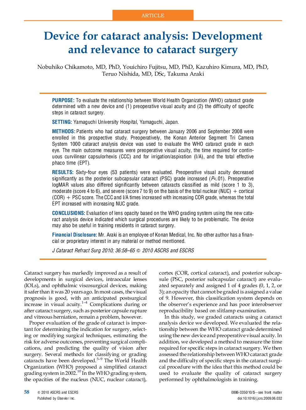 Device for cataract analysis: Development andÂ relevance to cataract surgery