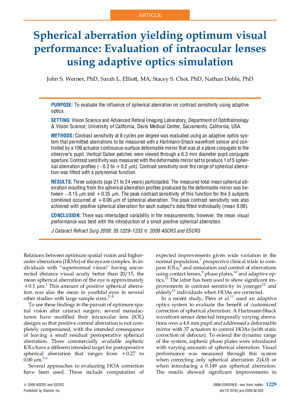 Spherical aberration yielding optimum visual performance: Evaluation of intraocular lenses using adaptive optics simulation