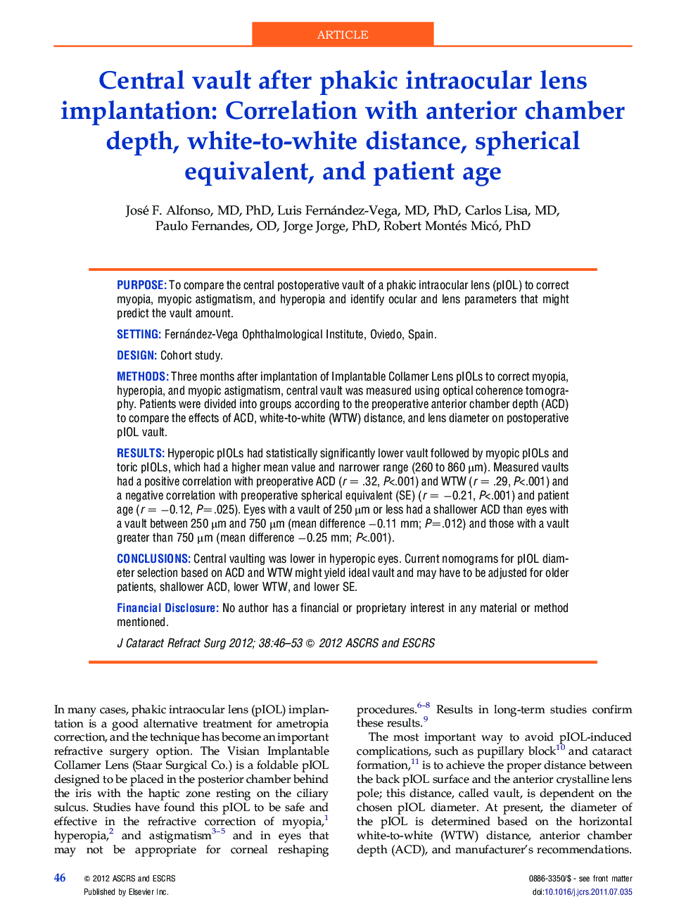 Central vault after phakic intraocular lens implantation: Correlation with anterior chamber depth, white-to-white distance, spherical equivalent, and patient age