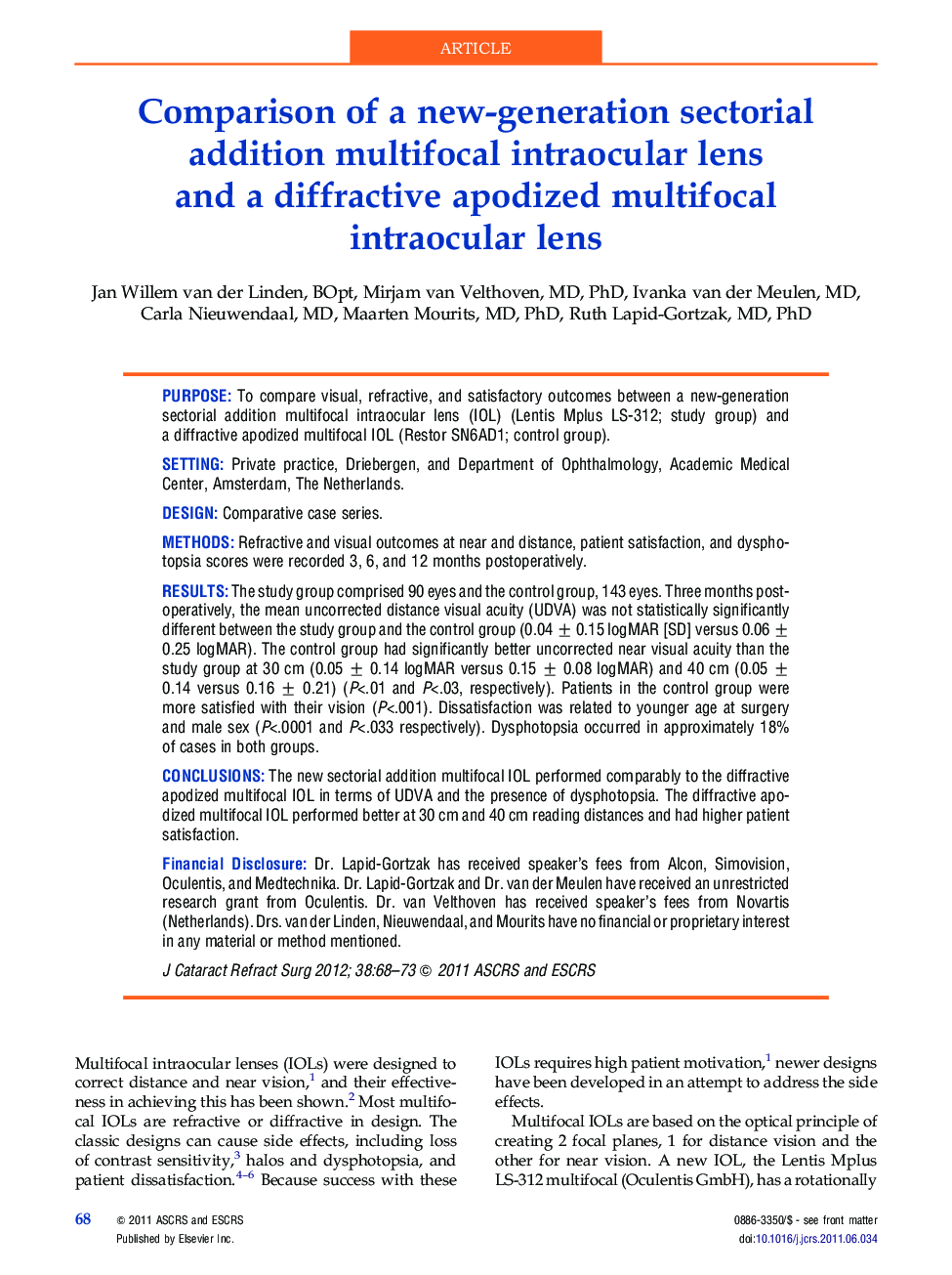 Comparison of a new-generation sectorial addition multifocal intraocular lens and a diffractive apodized multifocal intraocular lens