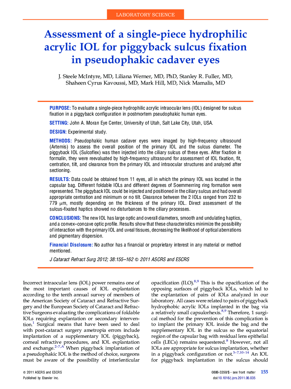 Assessment of a single-piece hydrophilic acrylic IOL for piggyback sulcus fixation in pseudophakic cadaver eyes 