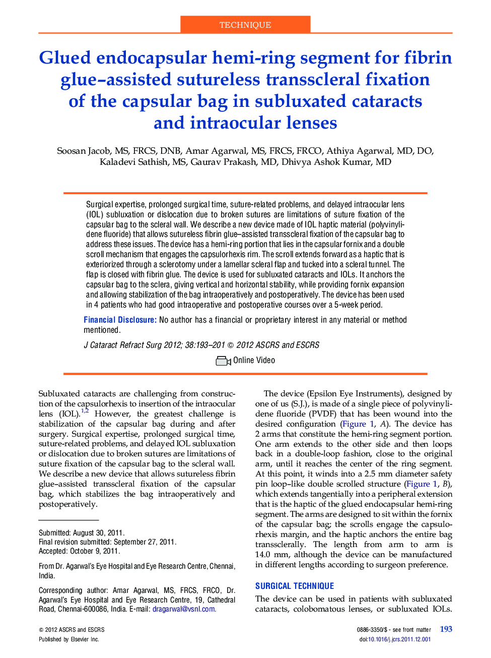 Glued endocapsular hemi-ring segment for fibrin glue-assisted sutureless transscleral fixation of the capsular bag in subluxated cataracts and intraocular lenses