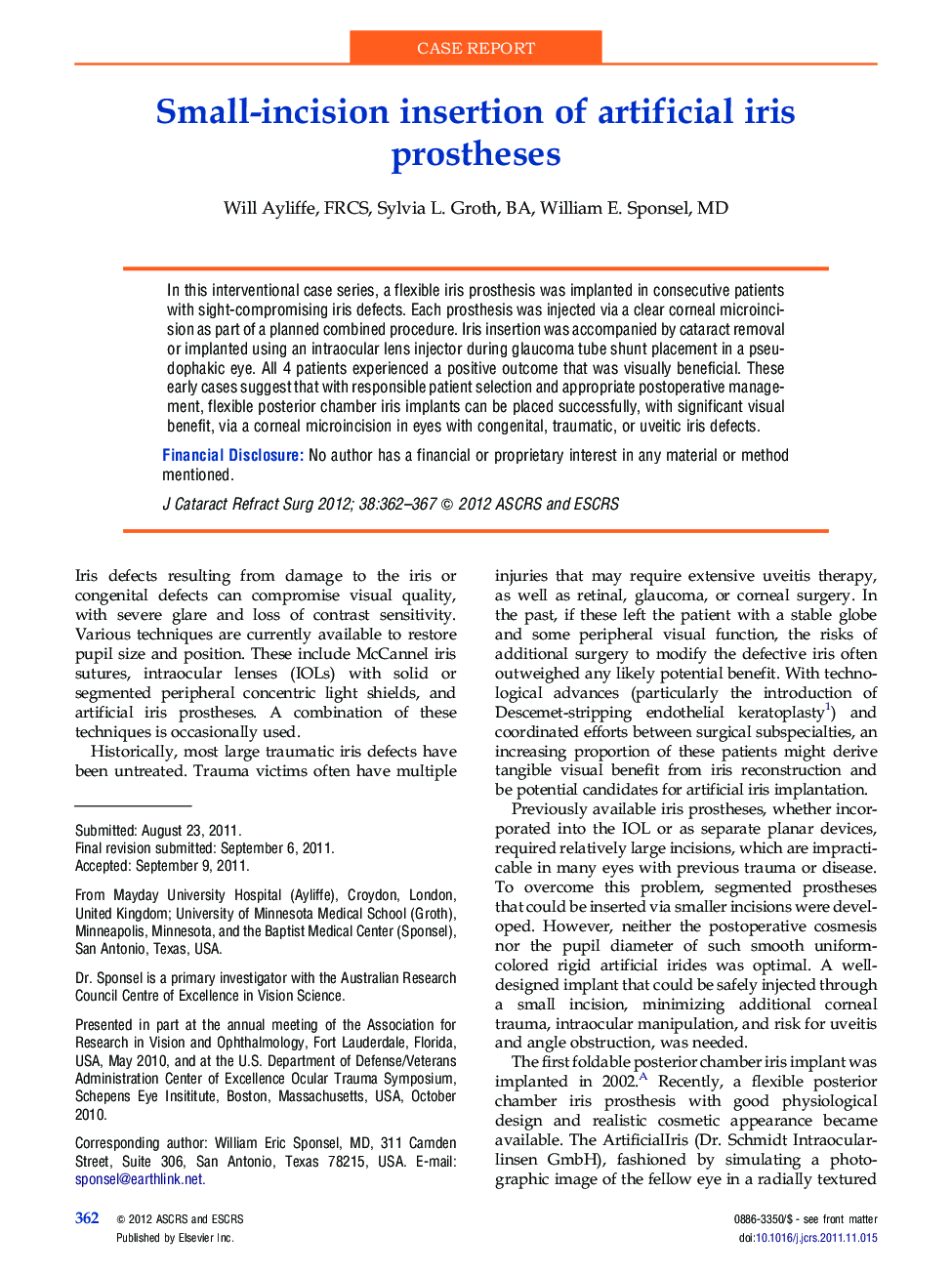 Small-incision insertion of artificial iris prostheses