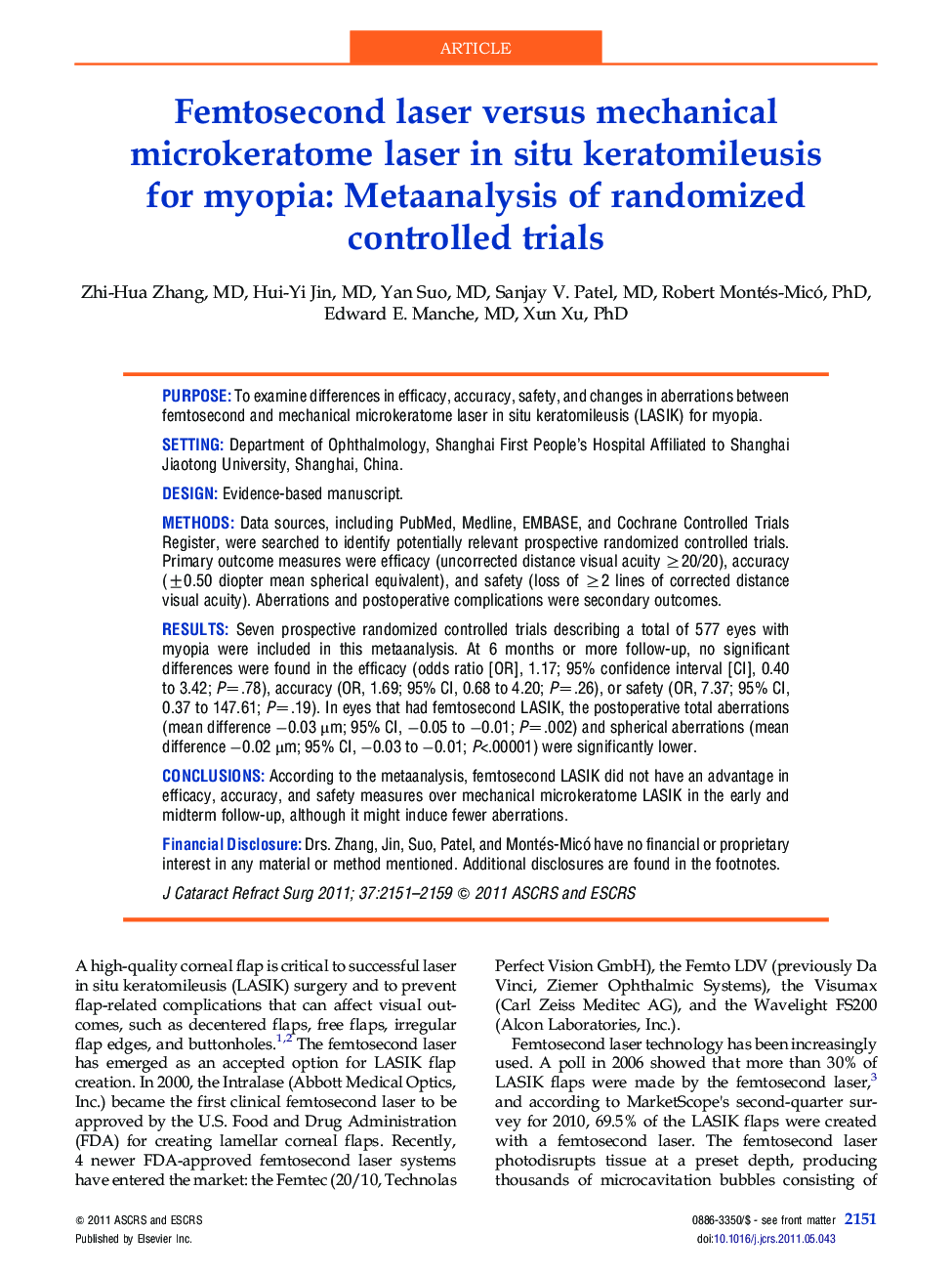 Femtosecond laser versus mechanical microkeratome laser in situ keratomileusis for myopia: Metaanalysis of randomized controlled trials
