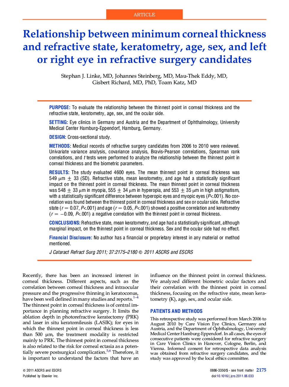 Relationship between minimum corneal thickness and refractive state, keratometry, age, sex, and left or right eye in refractive surgery candidates