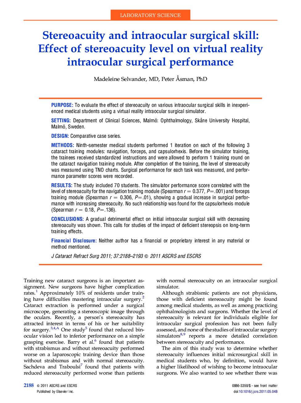 Stereoacuity and intraocular surgical skill: Effect of stereoacuity level on virtual reality intraocular surgical performance 