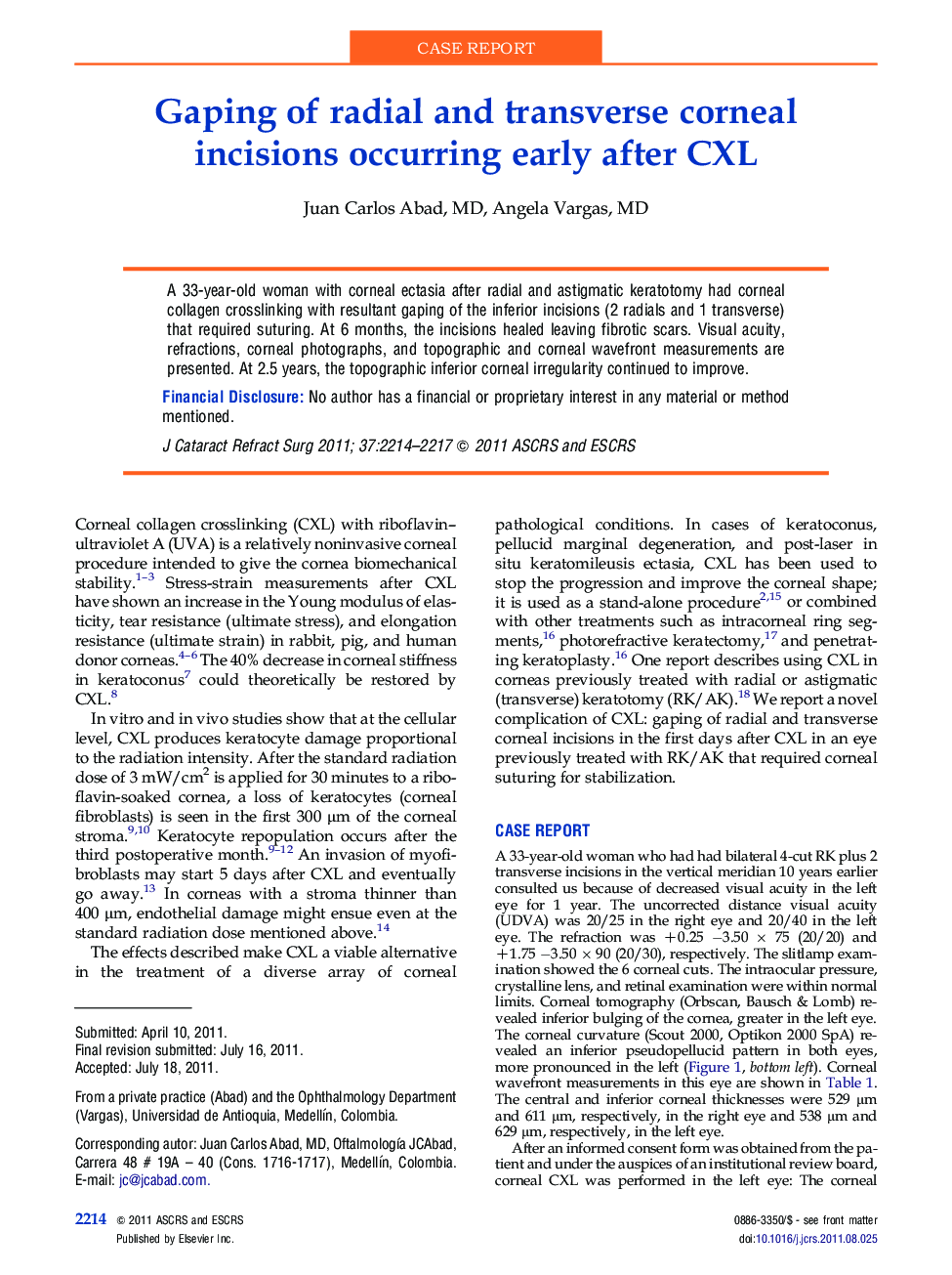 Gaping of radial and transverse corneal incisions occurring early after CXL