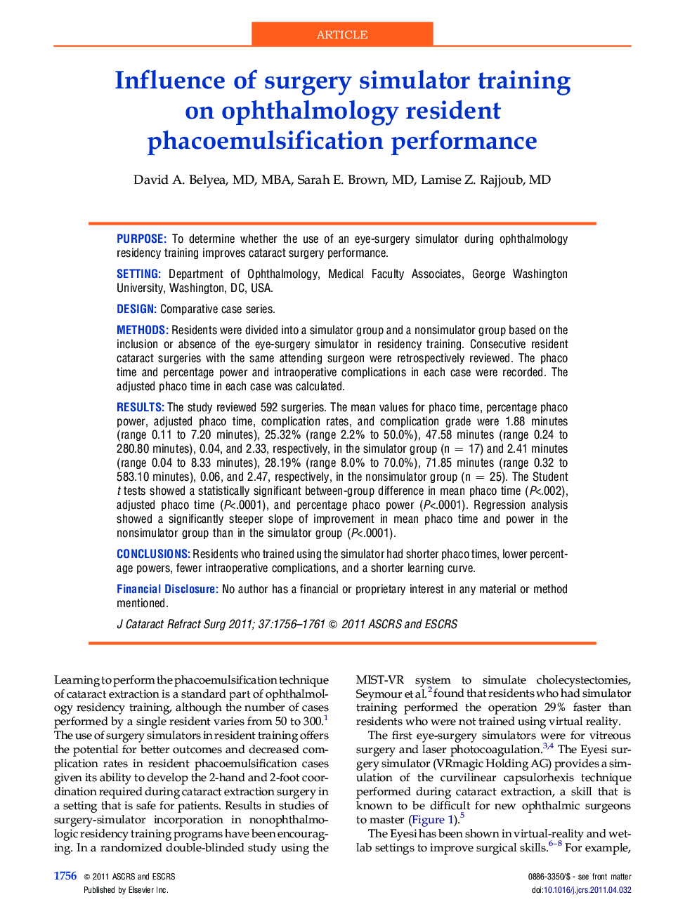 Influence of surgery simulator training on ophthalmology resident phacoemulsification performance