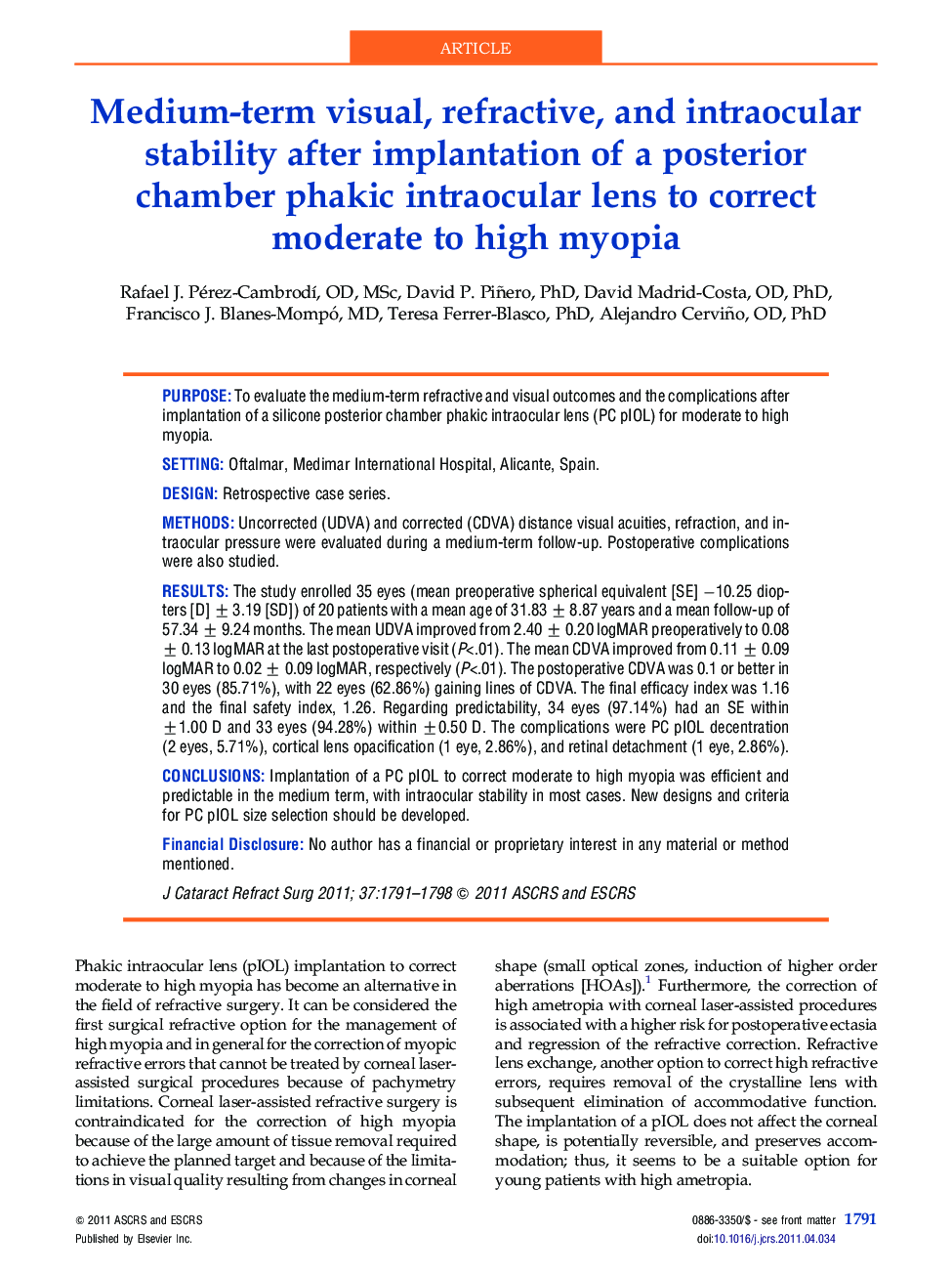 Medium-term visual, refractive, and intraocular stability after implantation of a posterior chamber phakic intraocular lens to correct moderate to high myopia