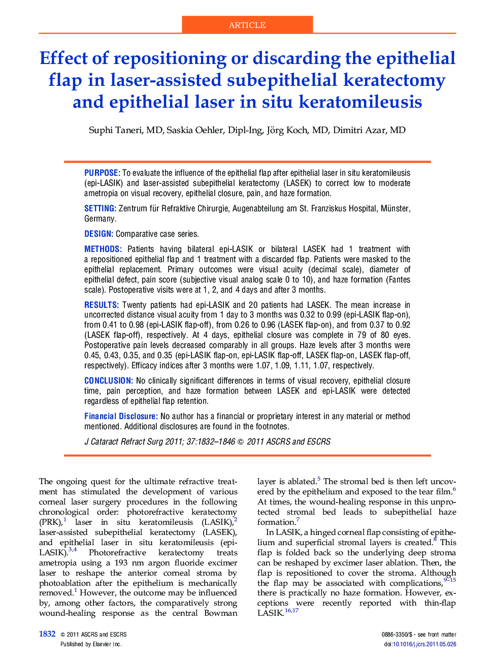 Effect of repositioning or discarding the epithelial flap in laser-assisted subepithelial keratectomy and epithelial laser in situ keratomileusis