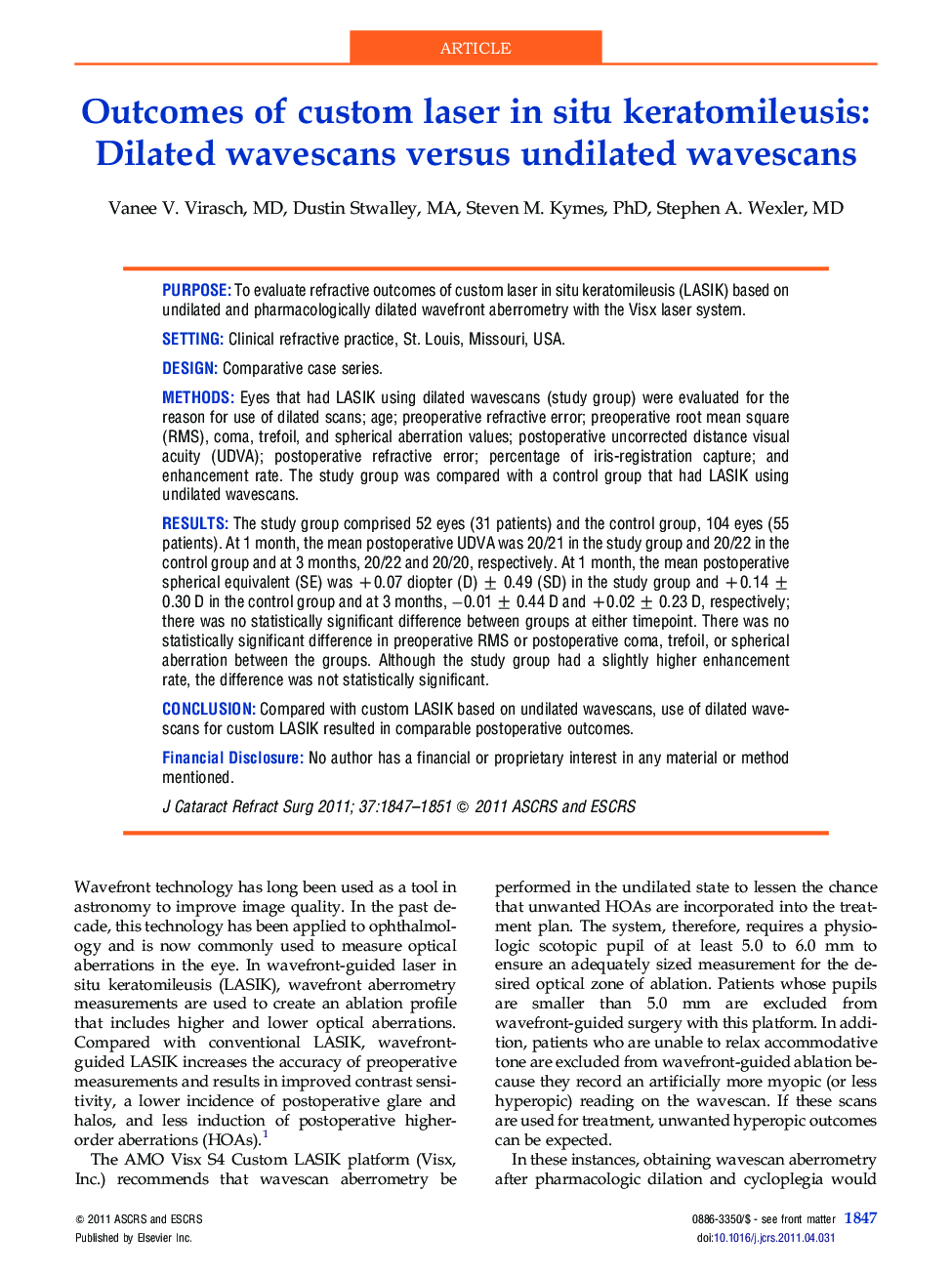 Outcomes of custom laser in situ keratomileusis: Dilated wavescans versus undilated wavescans