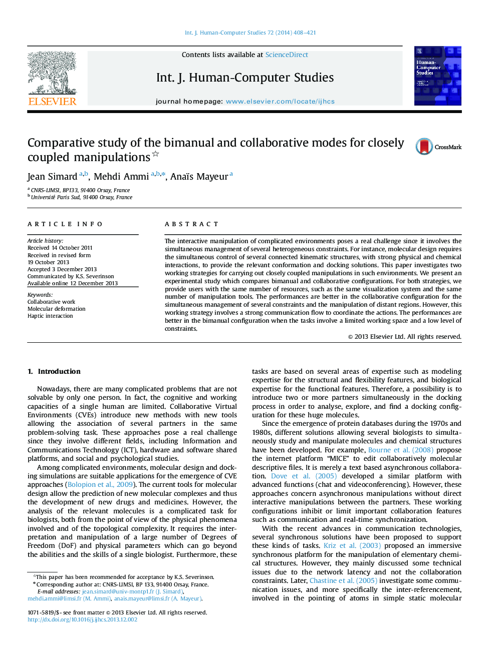 Comparative study of the bimanual and collaborative modes for closely coupled manipulations 