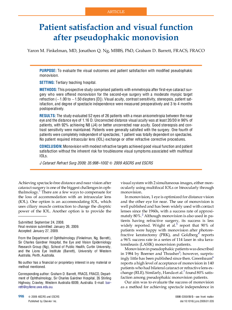 Patient satisfaction and visual function after pseudophakic monovision