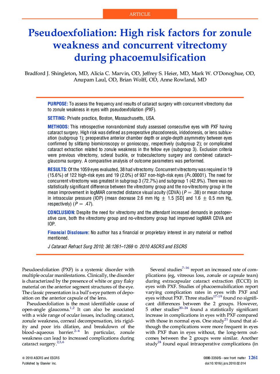 Pseudoexfoliation: High risk factors for zonule weakness and concurrent vitrectomy during phacoemulsification