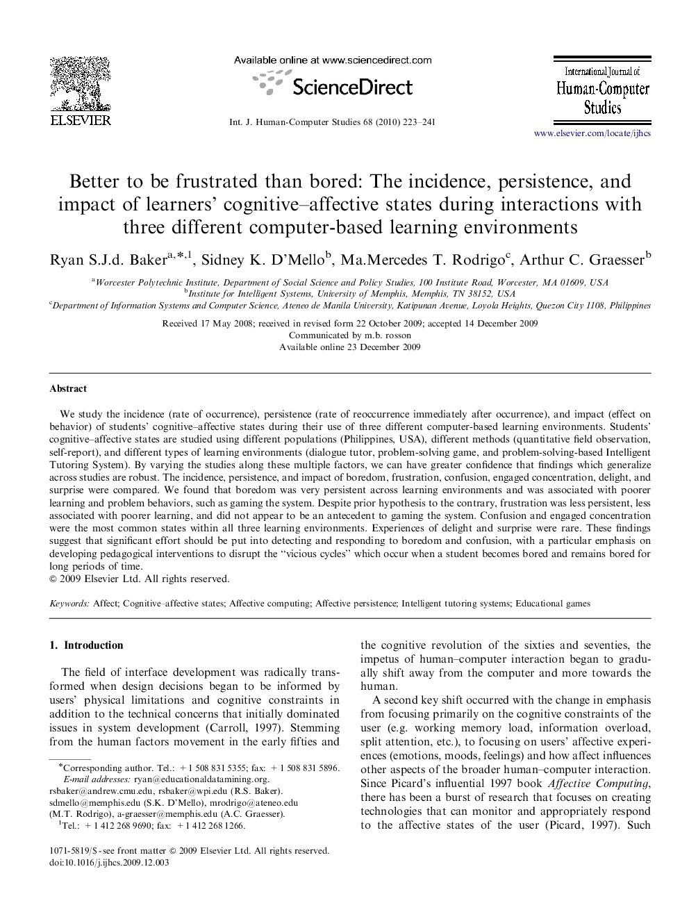 Better to be frustrated than bored: The incidence, persistence, and impact of learners’ cognitive–affective states during interactions with three different computer-based learning environments