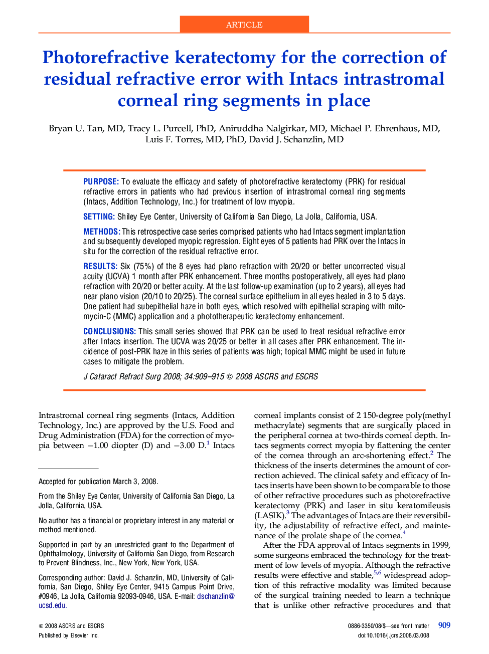 Photorefractive keratectomy for the correction of residual refractive error with Intacs intrastromal corneal ring segments in place