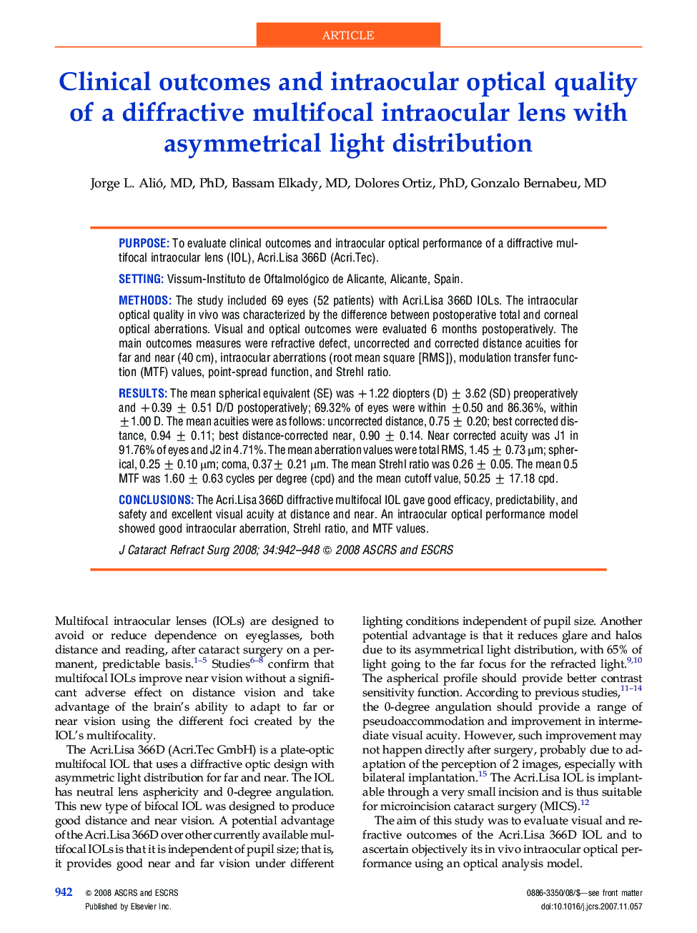 Clinical outcomes and intraocular optical quality of a diffractive multifocal intraocular lens with asymmetrical light distribution 