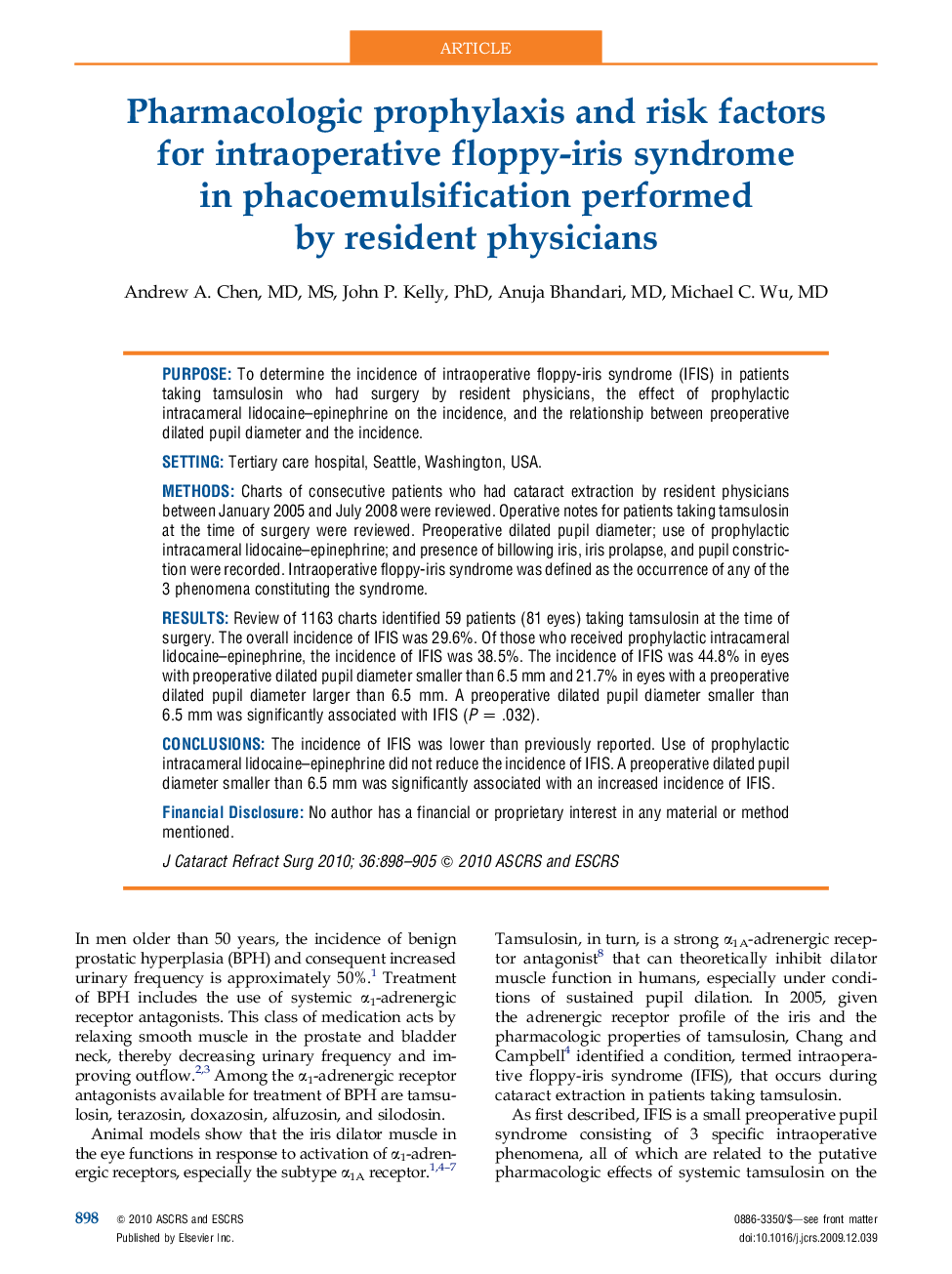 Pharmacologic prophylaxis and risk factors for intraoperative floppy-iris syndrome in phacoemulsification performed by resident physicians