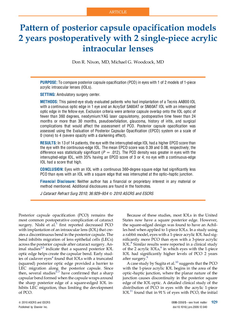 Pattern of posterior capsule opacification models 2 years postoperatively with 2 single-piece acrylic intraocular lenses