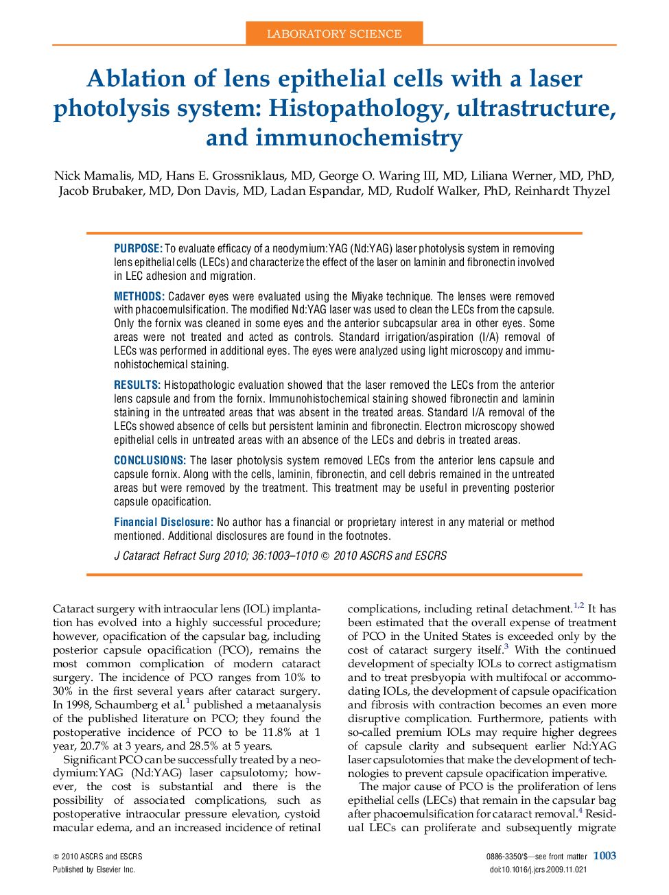 Ablation of lens epithelial cells with a laser photolysis system: Histopathology, ultrastructure, and immunochemistry