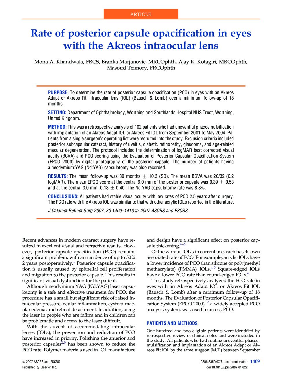 Rate of posterior capsule opacification in eyes with the Akreos intraocular lens