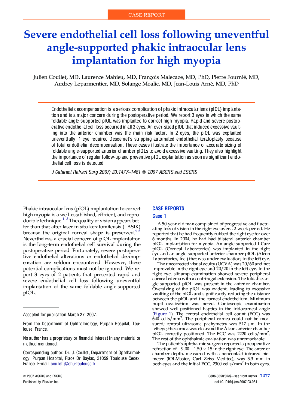 Severe endothelial cell loss following uneventful angle-supported phakic intraocular lens implantation for high myopia 