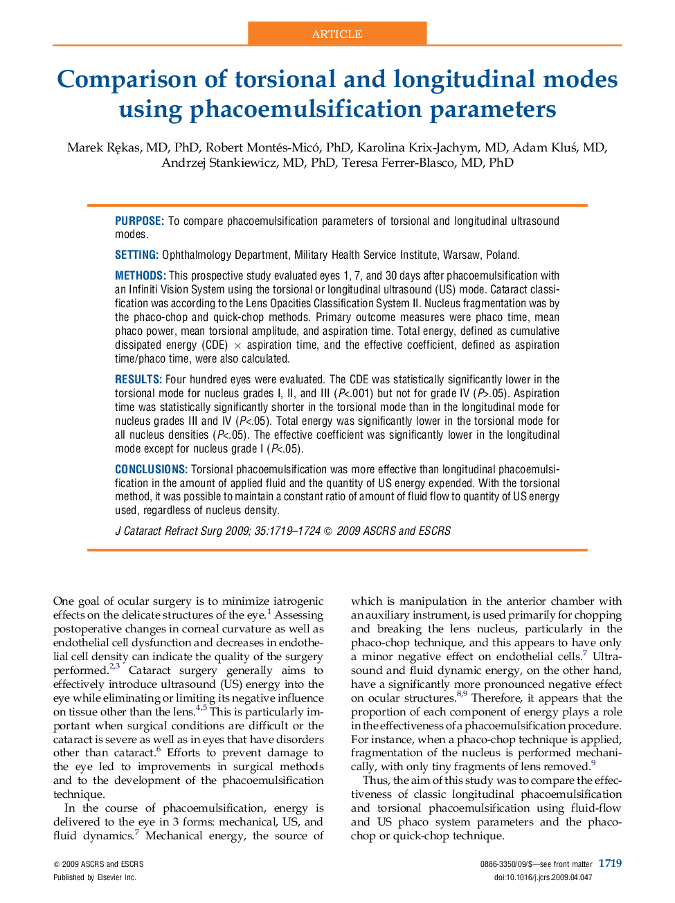 Comparison of torsional and longitudinal modes using phacoemulsification parameters