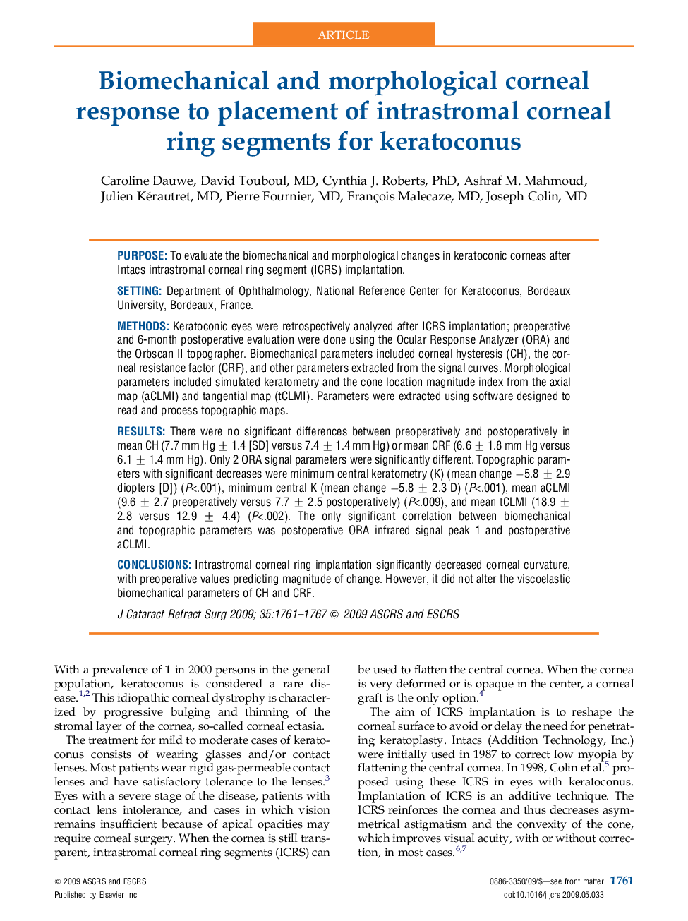 Biomechanical and morphological corneal response to placement of intrastromal corneal ring segments for keratoconus 