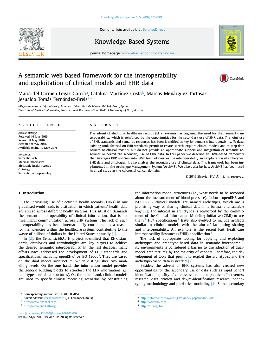 A semantic web based framework for the interoperability and exploitation of clinical models and EHR data