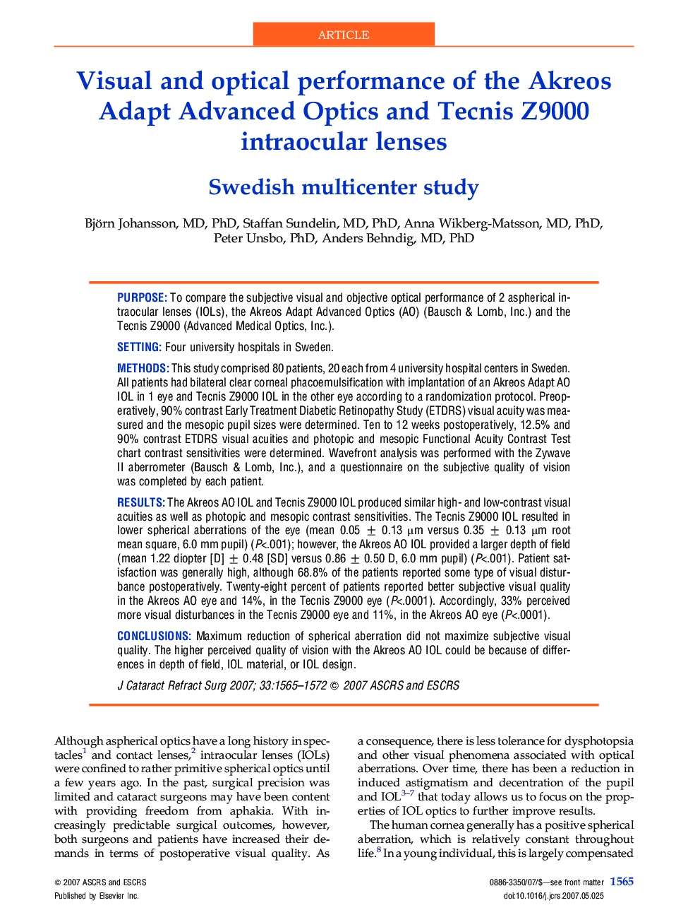 Visual and optical performance of the Akreos Adapt Advanced Optics and Tecnis Z9000 intraocular lenses