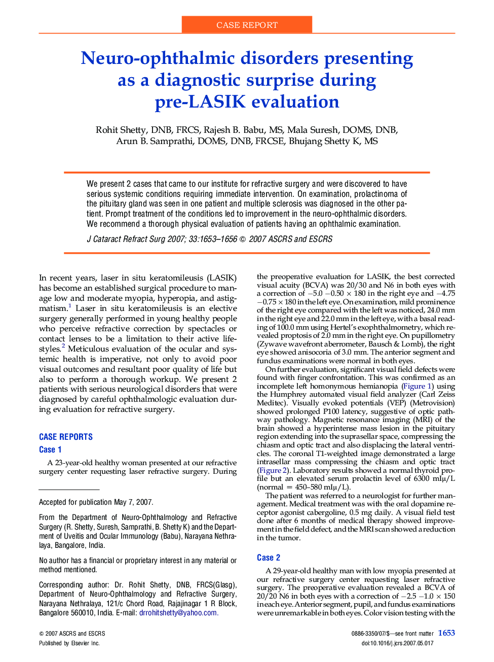 Neuro-ophthalmic disorders presenting as a diagnostic surprise during pre-LASIK evaluation 