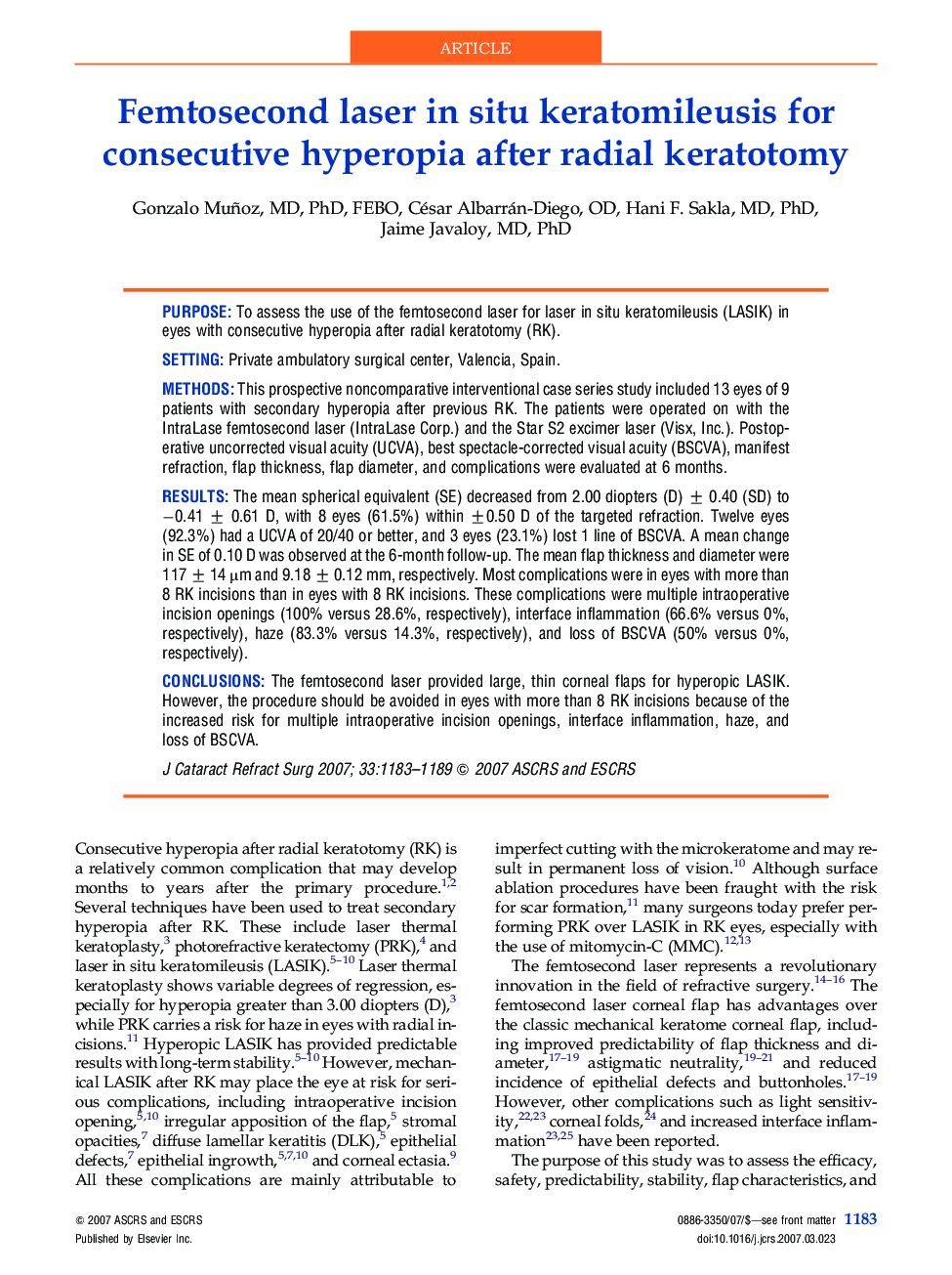 Femtosecond laser in situ keratomileusis for consecutive hyperopia after radial keratotomy