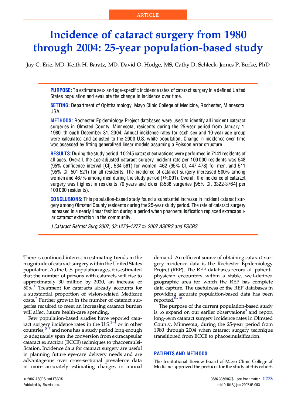 Incidence of cataract surgery from 1980 through 2004: 25-year population-based study 