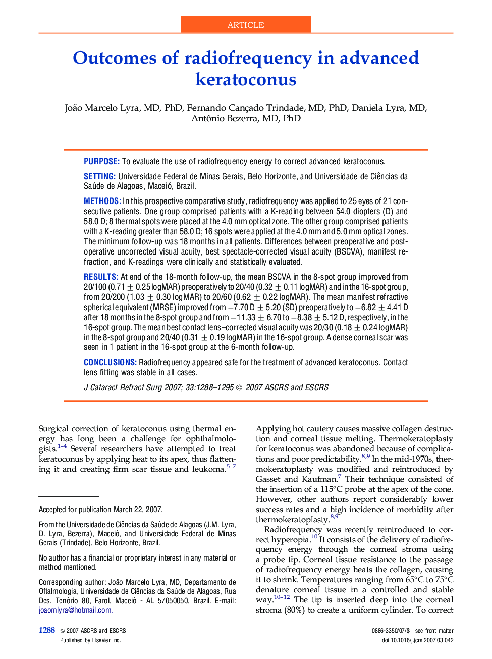 Outcomes of radiofrequency in advanced keratoconus